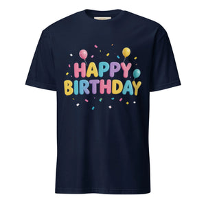 Navy unisex t-shirt with colorful Happy Birthday text, balloons, and confetti graphic.