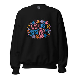 Black unisex crew neck sweatshirt with colorful 'World's Best Mom' floral graphic on front