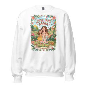 White unisex crew neck sweatshirt with colorful 'Love You Mom' Mother's Day graphic print.